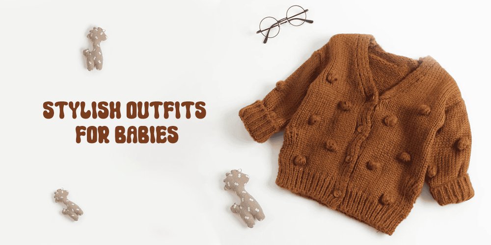 Baby Fashion: Stylish Outfits and Trends for Little Ones to Shop