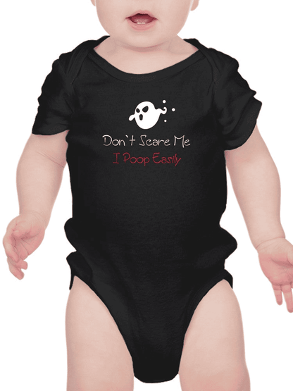 Don't Scare Me I Poop Bodysuit -SmartPrintsInk Designs - The Little Big Store