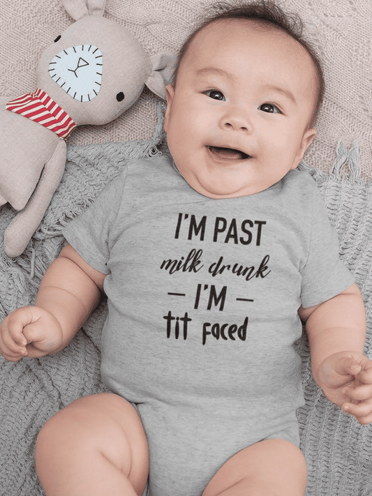 I'm Past Milk Quote Bodysuit Baby's -SmartPrintsInk Designs - The Little Big Store