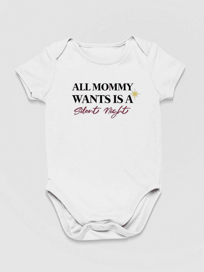 All Mommy Wants, Quote Bodysuit Baby's -SmartPrintsInk Designs - The Little Big Store