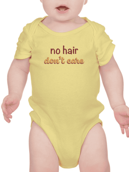 No Hair, No Care Quote Bodysuit Baby's -SmartPrintsInk Designs - The Little Big Store