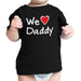 We Love Dad Black Funny Design Baby T-Shirt Cute - The Little Big Store